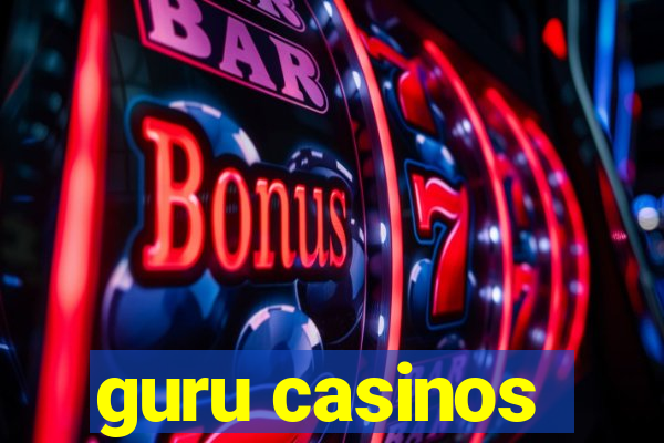 guru casinos